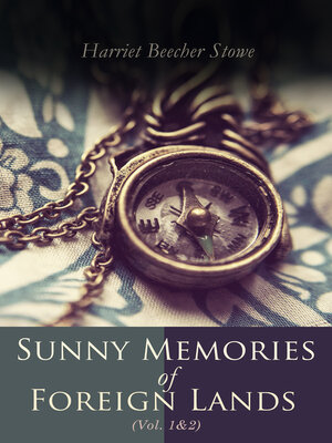 cover image of Sunny Memories of Foreign Lands (Volume1&2)